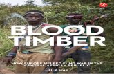 BLOOD TIMBER WAR IN CENTRAL AFRICAN REPUBLIC