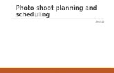 Photo shoot planning and scheduling