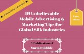 19 unbelievable mobile advertising & marketing tips for global silk industries