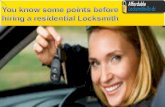 You know some points before hiring a residential locksmith