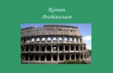 ARCHES IN ROMAN ARCHITECTURE