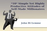 *10* Simple Yet Highly Productive Attitudes of Self Made Millionaires
