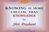 Prashant Tripathi: Knowing is more crucial than knowledge