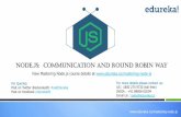 NodeJS : Communication and Round Robin Way