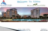 Sikka Kirat Greens Launched 1/2/3/4 BHK Apartment within Budget