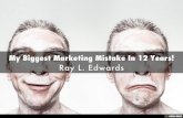 My Biggest Marketing Mistake In 12 Years!