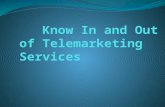 Know In and Out of Telemarketing Services
