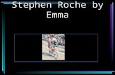 Stephen Roche by Emma