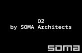 O2 by SOMA Architects