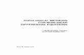 TOPOLOGICAL METHODS FOR NONLINEAR DIFFERENTIAL EQUATIONS