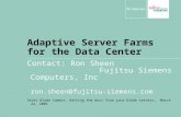 Adaptive Server Farms for the Data Center