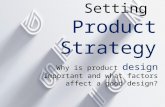 11.3 why is product design important and what factors affect a good design by vishnupriya aryabhumi