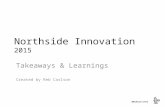 Northside Innovation 2015 Takeaways