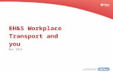 Workplace Transport and you 2014(Pedestrians)