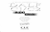 Cle international   dalf c1-c2 - 250 activites - corrigés