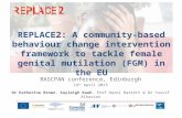 REPLACE2: A Community-based behaviour change intervention framework to tackle female genital mutilation (FGM) in the EU