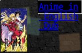 Anime in english dub
