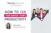 How To 10X Your Content Team's Productivity