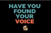 Have you found your voice