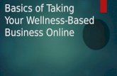 The Basics of Bringing a (Wellness) Business Online