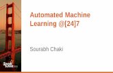 Automated Machine Learning Using Spark Mllib to Improve Customer Experience-(Sourabh Chaki, [24]7