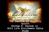 Receive The Baptism Of The Holy Ghost - Bishop Horace Ransom Jr.