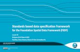 Standards based data specification framework for the FSDF - Locate 15 Conference