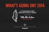 17 tendencias de comunicación para 2014 - What's going on? 2014 - #WGO14