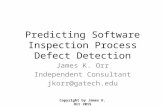 Predict Software Inspection Effectivesess J.K. Orr 07-09-2015