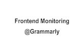 Frontend Monitoring @ Grammarly