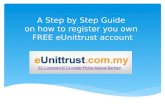 A step by step guide to open an eUnittrust account