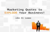 Marketing Quotes to EXPLODE Your Business!