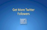 Get lots of twitter followers