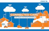 Connected Cars - Use Cases for Indian Scenario