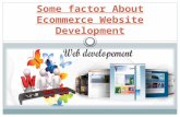Some Factor About Ecommerce Website Development