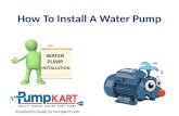 How to Install Water Pump | Water Pump Installation - Pumpkart.com
