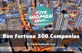 Run Fortune 500 Companies