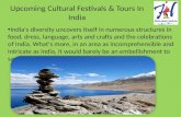 Upcoming Cultural Festivals & Tours in India.
