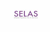 Selas Sales Presentation - Pipeline As A Service (PaaS)