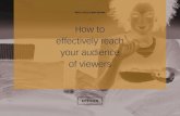 How to Effectively Reach your Audience