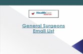Make solicited business communication with decision making surgeons with the dually verified general surgeons email list