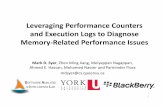 Leveraging performance counters and execution logs to diagnose memory related performance issues