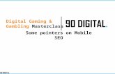 Digital gaming & gambling masterclass   mobile seo