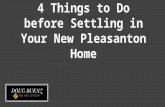 4 Things to Do before Settling in Your New Pleasanton Home