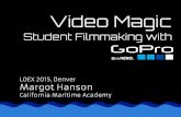 Video Magic: Student Filmmaking with GoPros
