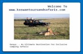An ultimate destination for exclusive camping safaris