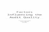 Factors influencing audit quality