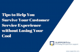 Tips to Help You Survive Your Customer Service Experience without Losing Your Cool