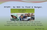 Know FFSPF An India-based Food Relief Foundation