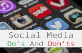 Social Media Do's & Don'ts